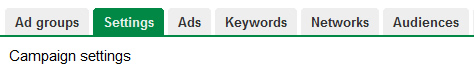 Campaign Settings Tab in AdWords