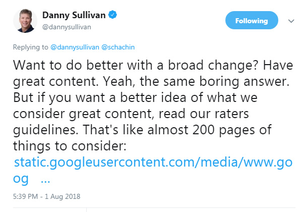 Google's Danny Sullivan mentioning the Quality Rater Guidelines after the 8/1 update.