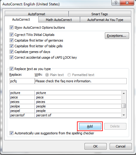 Adding a Phrase to AutoCorrect in Word 2010 and 2007.