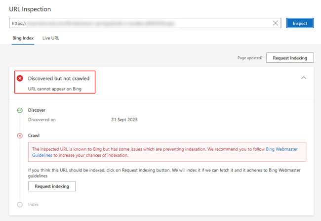 Cross-referencing the url inspection instrumentality   successful  Bing Webmaster Tools for urls that are flagged arsenic  debased  quality.