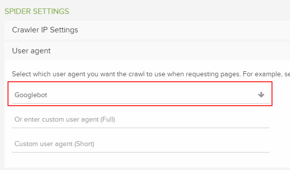 Selecting Googlebot as the user-agent in DeepCrawl. 