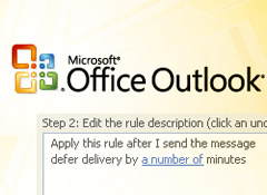 Setting up a rule in Outlook to delay your emails.