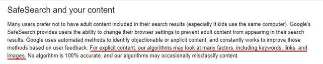 Google SafeSearch looks at keywords, links, and images for determining explicit content.