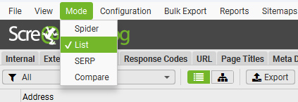 List Mode in Screaming Frog.